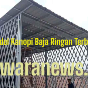 Model Kanopi Baja Ringan Terbaru