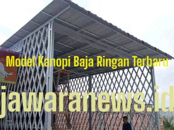 Model Kanopi Baja Ringan Terbaru